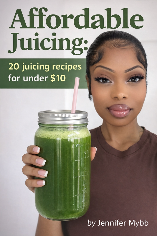Affordable Juicing: 20 Juicing Recipes for Under $10